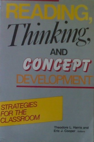 Imagen de archivo de Reading Thinking and Concept Development: Strategies for the Classroom a la venta por ThriftBooks-Atlanta