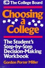 Imagen de archivo de Choosing a College a la venta por Better World Books