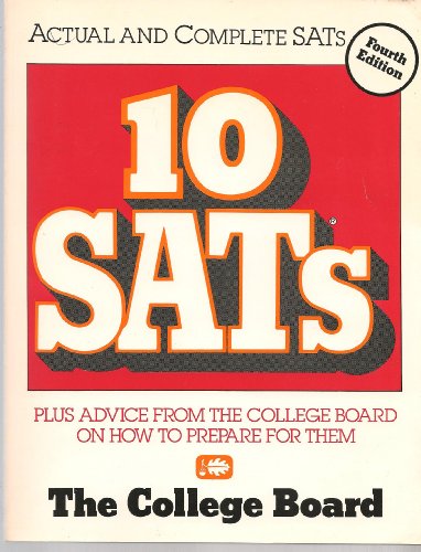 9780874473667: 10 Sat's: Plus Advice from the College Board on How to Prepare for Them