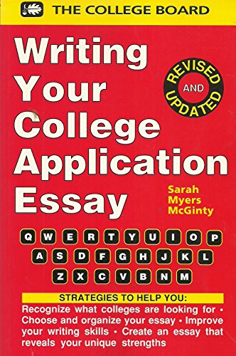 Imagen de archivo de Writing Your College Application Essay (THE COLLEGE APPLICATION ESSAY) a la venta por Wonder Book