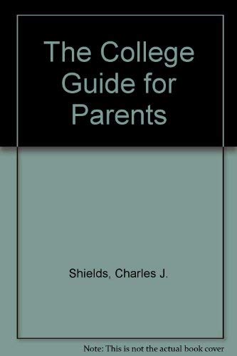 9780874474749: The College Guide for Parents