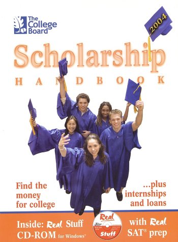 9780874476989: The College Board Scholarship Handbook 2004