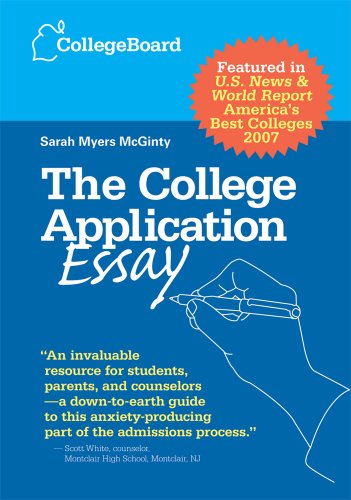 Stock image for The College Application Essay for sale by Better World Books Ltd