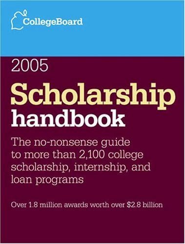 Beispielbild fr Scholarship Handbook 2005 zum Verkauf von Better World Books