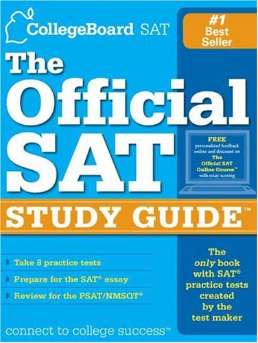 Beispielbild fr The Official SAT Study Guide (College Board Official Study Guide for All SAT Subject Tests) zum Verkauf von medimops