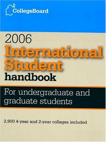 9780874477535: International Student Handbook 2006 (INTERNATIONAL STUDENT HANDBOOK OF US COLLEGES)