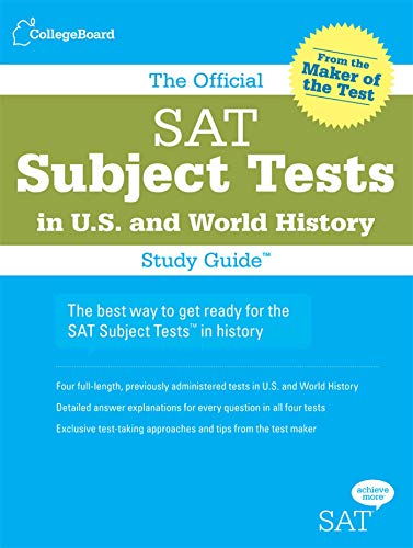 Beispielbild fr The Official SAT Subject Tests in U. S. and World History Study Guide zum Verkauf von Better World Books