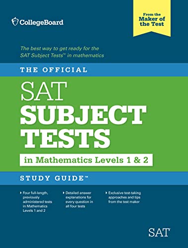 Imagen de archivo de The Official SAT Subject Tests in Mathematics Levels 1 & 2 Study Guide (Official Sat Subject Tests in Mathematics Levels 1 & 2 Study Guide) a la venta por Revaluation Books