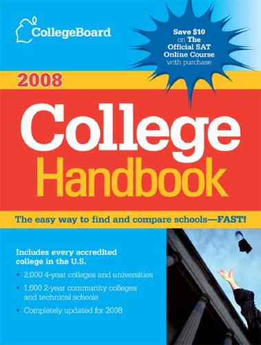 COLLEGE BOARD COLLEGE HANDBOOK 2008