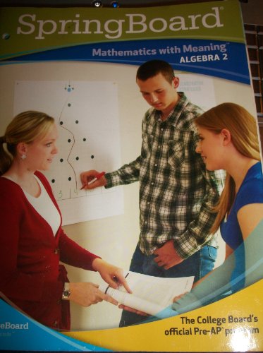 9780874478693: Spring Board Mathematics with Meaning Algebra 2