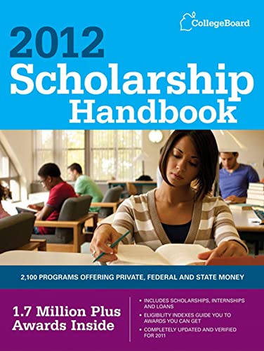 Stock image for Scholarship Handbook 2012 for sale by ThriftBooks-Dallas