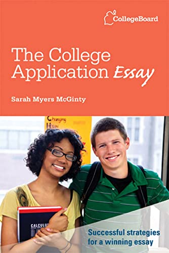 9780874479874: The College Application Essay