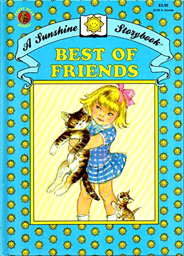 9780874490459: best of friends [a sunshine storybook]