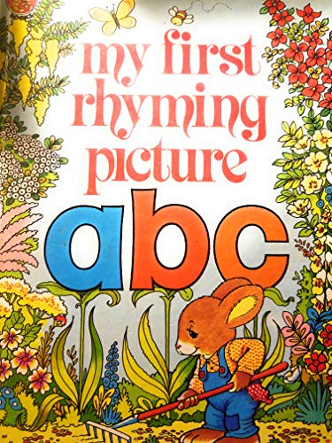 Stock image for My first rhyming picture abc for sale by Your Online Bookstore
