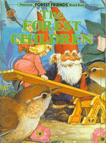 Beispielbild fr The Forest Children (Forest Friends) zum Verkauf von Wonder Book