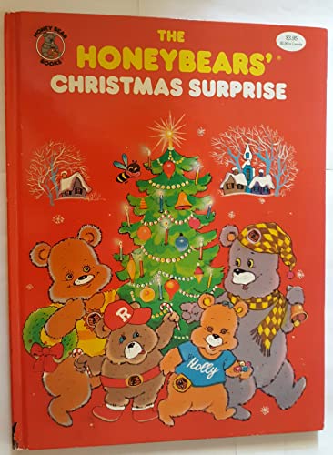 Stock image for The Honeybears' Christmas Surprise for sale by Front Cover Books