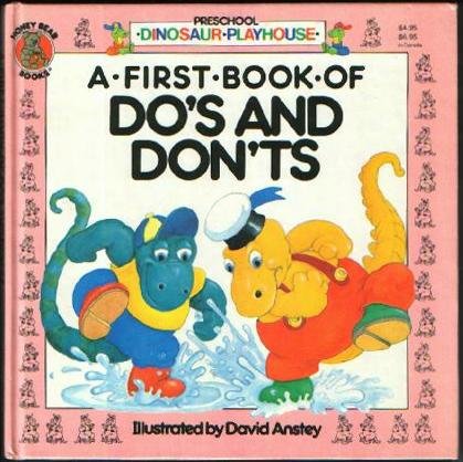 Beispielbild fr A First Book of Do's and Don'ts zum Verkauf von Better World Books