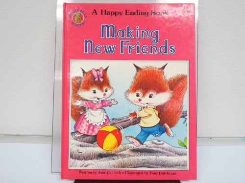 Stock image for Making New Friends (A Happy Ending Book) for sale by BooksRun