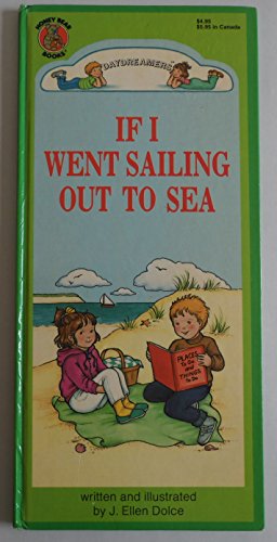 Stock image for If I Went Sailing Out To Sea for sale by Alf Books