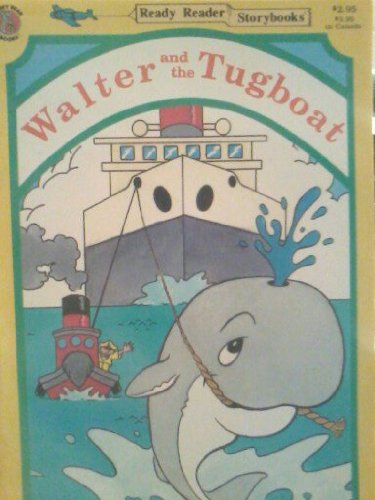 Stock image for Walter and the Tugboat for sale by Front Cover Books