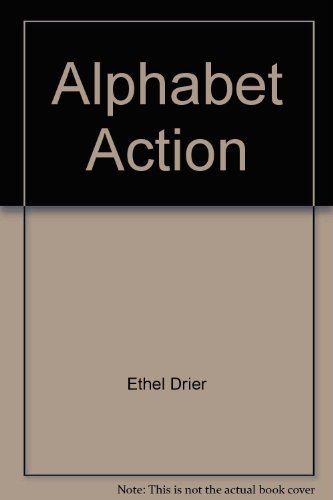 Stock image for Alphabet Action for sale by UHR Books