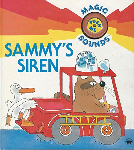 Stock image for Sammy's siren (Magic sounds) for sale by ThriftBooks-Dallas