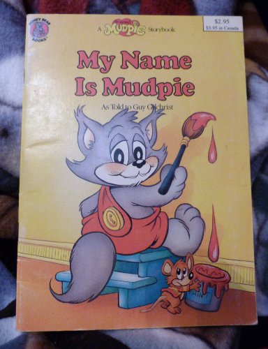 Imagen de archivo de My name is Mudpie (Honey Bear books) a la venta por Gulf Coast Books