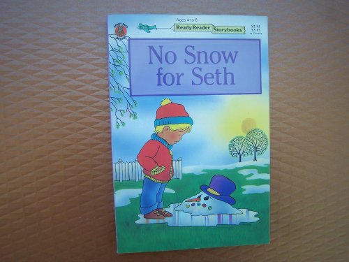 9780874498165: Title: NO SNOW FOR SETH (READY READER STORYBOOKS)