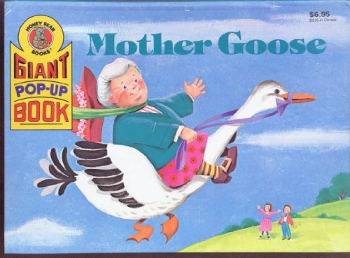 9780874498806: Mother Goose (Giant Pop-Up Bks)