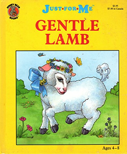 Beispielbild fr Gentle Lamb: Just For Me zum Verkauf von Alf Books