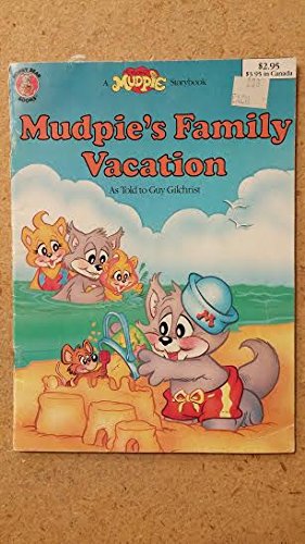Stock image for Mudpies Family Vacation for sale by Hawking Books
