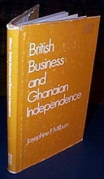British Business and Ghanaian Independence