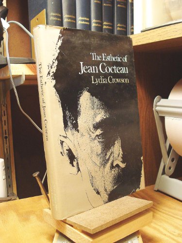 Stock image for The Esthetic of Jean Cocteau for sale by Better World Books: West