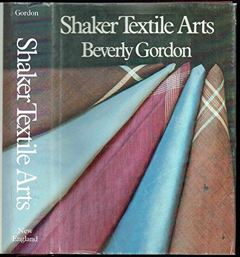 9780874511581: Shaker Textile Arts