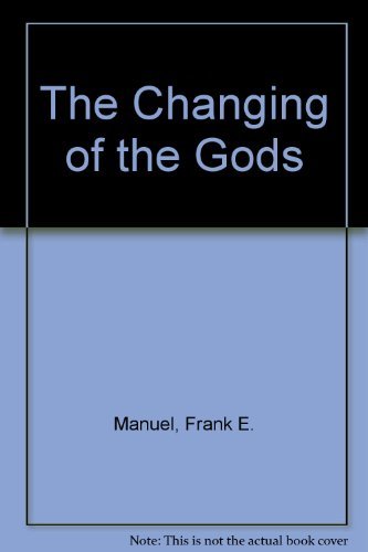 Beispielbild fr The Changing of the Gods zum Verkauf von Blue Vase Books
