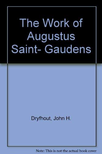 Stock image for The Work of Augustus Saint-Gaudens for sale by Tornbooks