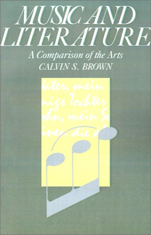 Imagen de archivo de Music and Literature: A Comparison of the Arts a la venta por Wonder Book