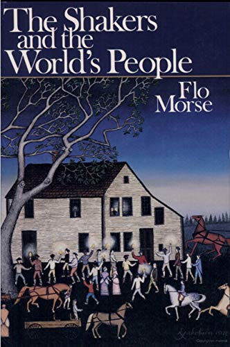 Imagen de archivo de The Shakers and the Worlds People a la venta por Jenson Books Inc