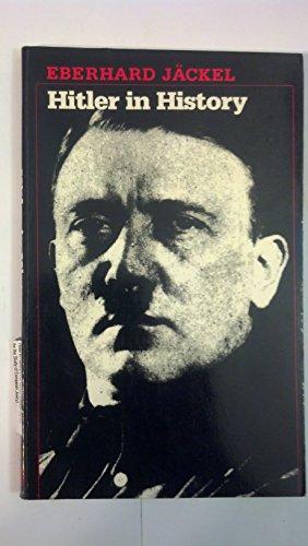 Stock image for Hitler in History (TAUBER INSTITUTE FOR THE STUDY OF EUROPEAN JEWRY SERIES) for sale by Books of the Smoky Mountains