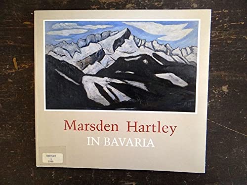 Marsden Hartley in Bavaria