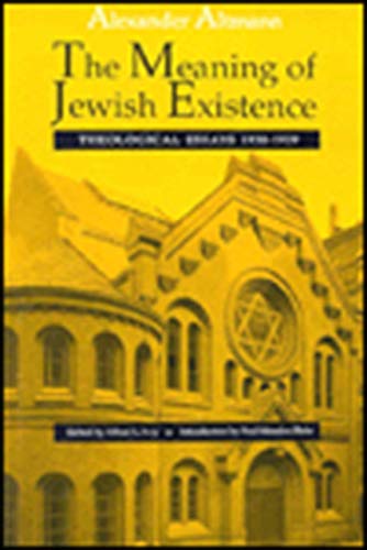 Stock image for The Meaning of Jewish Existence: Theological Essays 1930-1939 for sale by Benjamin Books