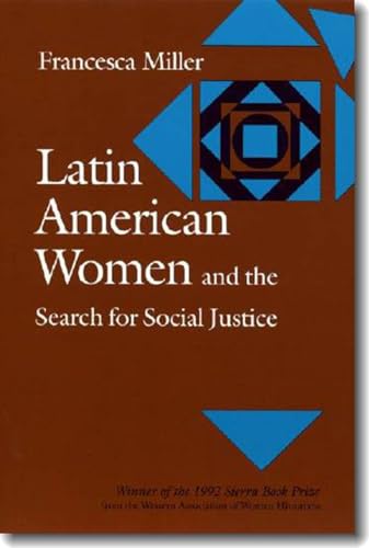 Beispielbild fr Latin American Women and the Search for Social Justice zum Verkauf von Half Price Books Inc.
