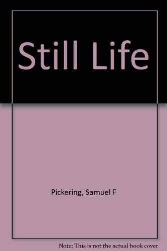 Beispielbild fr Still Life zum Verkauf von Wonder Book