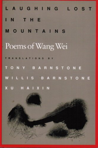 9780874515633: Laughing Lost in the Mountains: Poems of Wang Wei