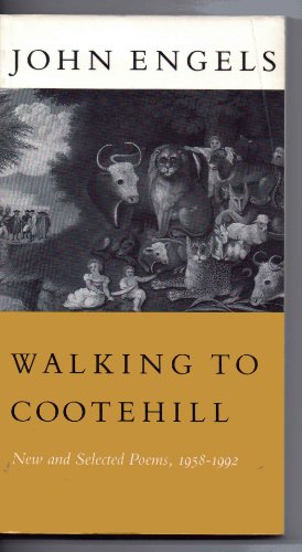 Stock image for Walking to Cootehill: New and Selected Poems, 1958-1992 for sale by Saucony Book Shop