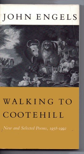 Stock image for Walking to Cootehill: New and Selected Poems, 1958-1992 for sale by Wonder Book