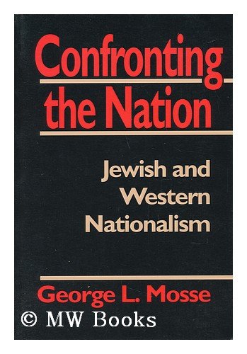 9780874516364: Confronting the Nation: Jewish and Western Nationalism (Tauber Institute S.)