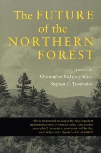 Stock image for The Future of the Northern Forest for sale by N. Fagin Books