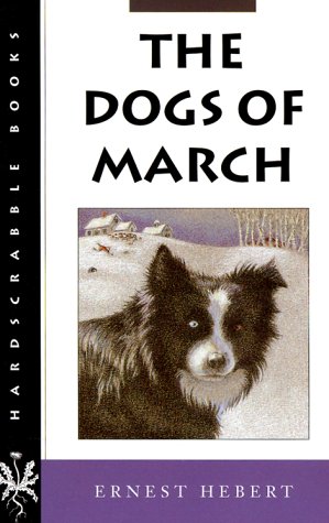 Beispielbild fr The Dogs of March zum Verkauf von SecondSale