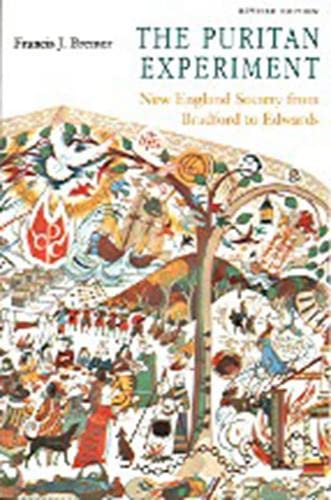 Beispielbild fr The Puritan Experiment: New England Society from Bradford to Edwards (Library of New England) zum Verkauf von SecondSale